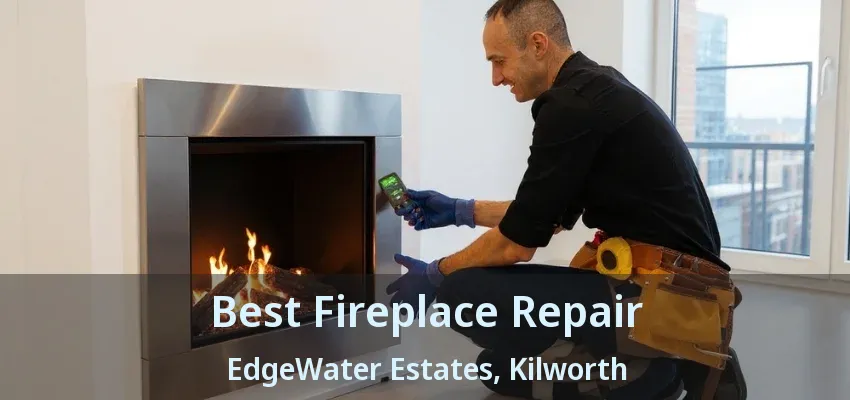 Best Fireplace Repair EdgeWater Estates, Kilworth - ON Best Fireplace Repair EdgeWater Estates, Kilworth - ON