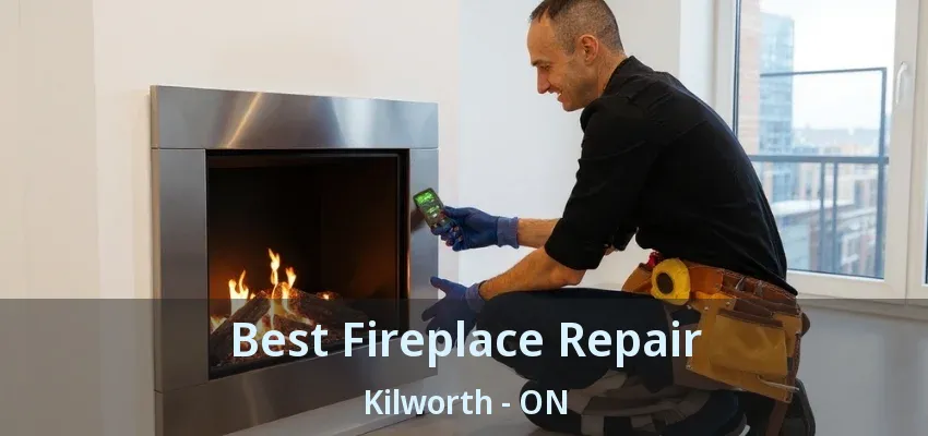 Best Fireplace Repair Kilworth - ON