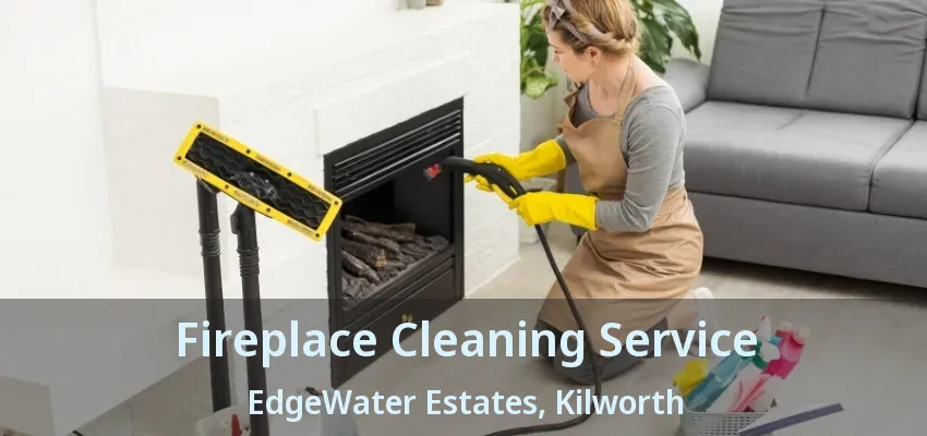 Fireplace Cleaning Service EdgeWater Estates, Kilworth - ON Fireplace Cleaning Service EdgeWater Estates, Kilworth - ON