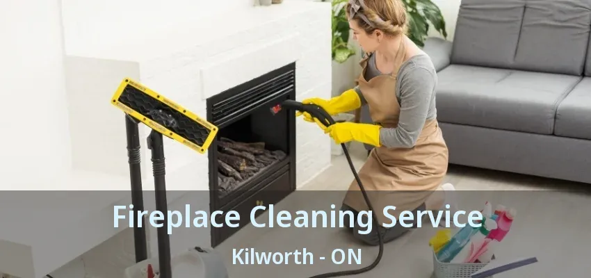Fireplace Cleaning Service Kilworth - ON Fireplace Cleaning Service Kilworth - ON
