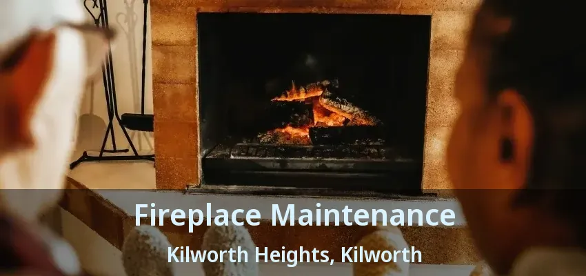 Fireplace Maintenance Kilworth Heights, Kilworth - ON Fireplace Maintenance Kilworth Heights, Kilworth - ON