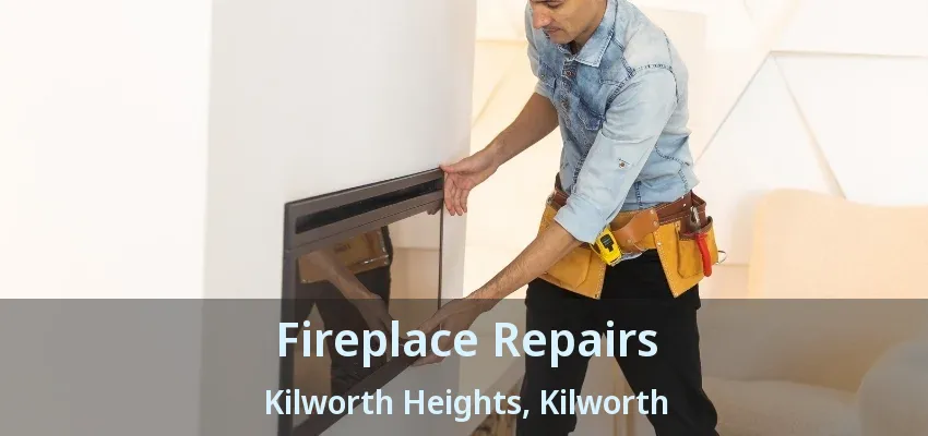 Fireplace Repairs Kilworth Heights, Kilworth - ON Fireplace Repairs Kilworth Heights, Kilworth - ON