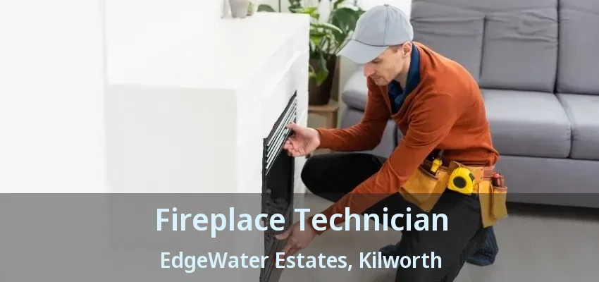 Fireplace Technician EdgeWater Estates, Kilworth - ON Fireplace Technician EdgeWater Estates, Kilworth - ON