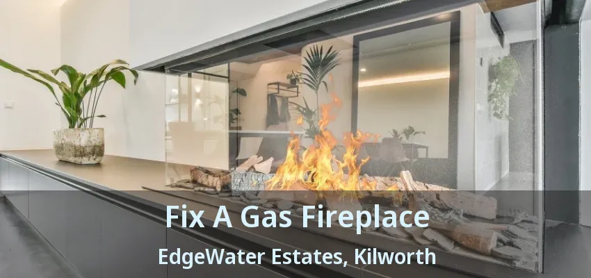 Fix A Gas Fireplace EdgeWater Estates, Kilworth - ON Fix A Gas Fireplace EdgeWater Estates, Kilworth - ON