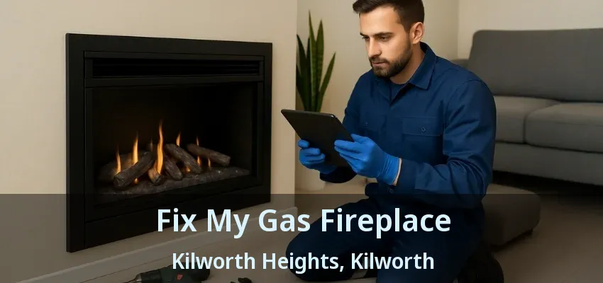 Fix My Gas Fireplace Kilworth Heights, Kilworth - ON