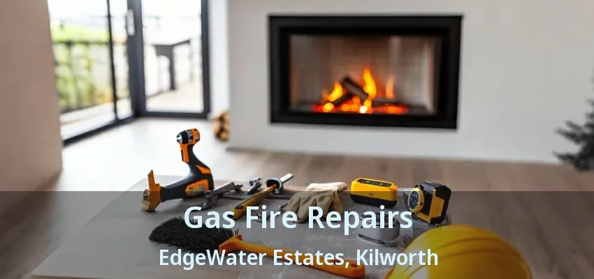 Gas Fire Repairs EdgeWater Estates, Kilworth - ON Gas Fire Repairs EdgeWater Estates, Kilworth - ON