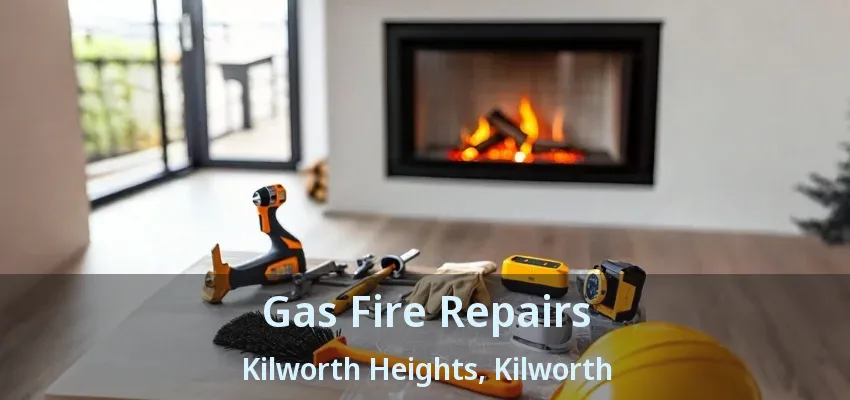 Gas Fire Repairs Kilworth Heights, Kilworth - ON