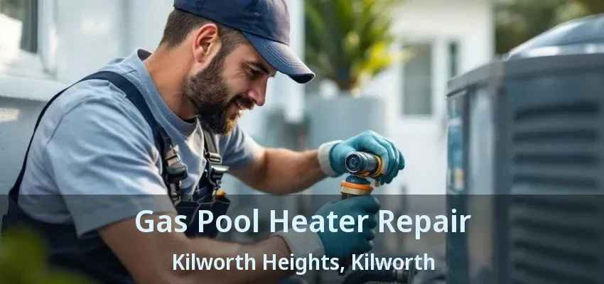 Gas Pool Heater Repair Kilworth Heights, Kilworth - ON Gas Pool Heater Repair Kilworth Heights, Kilworth - ON