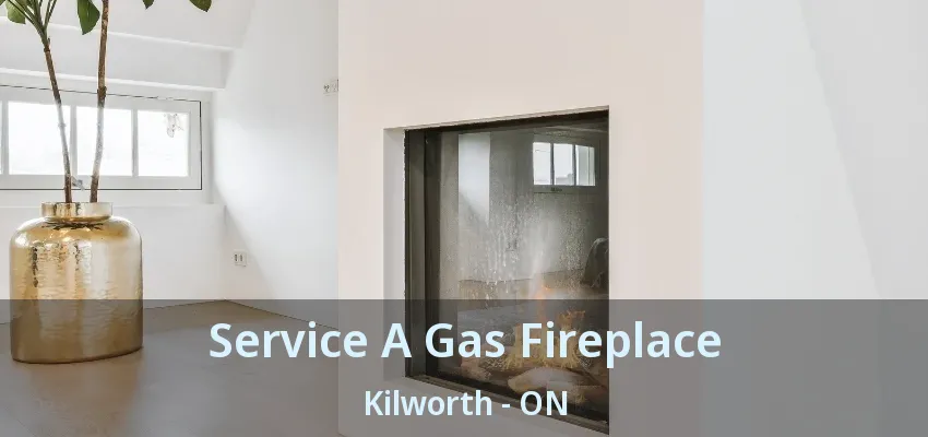 Service A Gas Fireplace Kilworth - ON