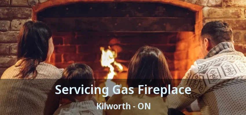 Servicing Gas Fireplace Kilworth - ON Servicing Gas Fireplace Kilworth - ON