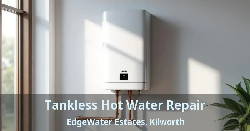 Tankless Hot Water Repair EdgeWater Estates, Kilworth - ON Tankless Hot Water Repair EdgeWater Estates, Kilworth - ON